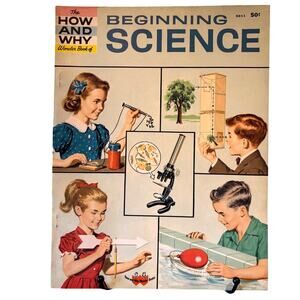 VTG 1st Ed. 1960 How and Why Wonder Book of Beginning Science, 5011, PB